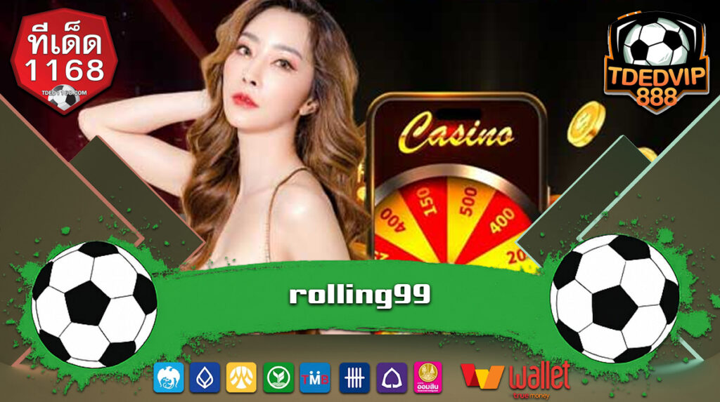 รวมเว็บสล็อต PG ใหม่ล่าสุด พร้อมโปรวอเลท สำหรับผู้เล่นใหม่ rolling99 รับง่ายไม่ยุ่งยาก สล็อตทุนน้อย แตกง่าย PG SLOT โบนัสเข้ารัวๆ